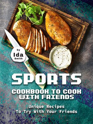 cover image of Sports Cookbook to Cook with Friends